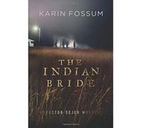 The Indian Bride Karin Fossum (Auteur)