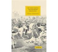 The Indian Mutiny and the British Imagination, Cambridge Studies in Nineteenth-Century Literature and Culture Gautam Chakravarty (Auteur)