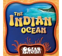The Indian Ocean (Ocean Adventures)
