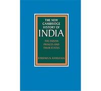 The Indian Princes and Their States, New Cambridge History of India Ramusack (Auteur)