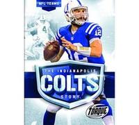 The Indianapolis Colts Story (NFL Teams) - [Livre en VO] Thomas K Adamson (Auteur)