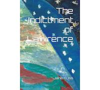 The Indictment of Lawrence