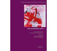 The Indigenous Lens?: Early Photography in the Near and Middle East