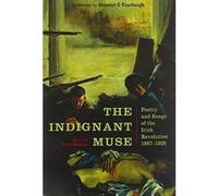 The Indignant Muse: Poetry and Songs of the Irish Revolution - [Version Originale] Inconnu (Auteur)