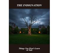 The Indignation: Things You Won'T Learn At Yale