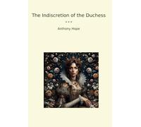 The Indiscretion of the Duchess