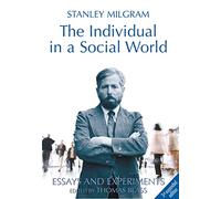 The Individual in a Social World: Essays and Experiments