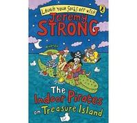 the indoor pirates on treasure island Strong, Jeremy (Auteur)