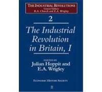 The Industrial Revolution in Britain, The Industrial Revolutions, Vol 2-3 Economic History Society, Julian Hoppit (Auteur)