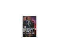 the Industrialized Designer