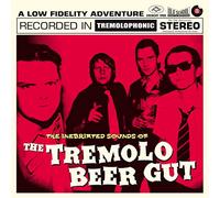 Inebriated Sounds of The Tremolo Beer Gut/20th Anniversary Édition/180g
