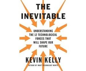 The inevitable Kevin Kelly (Auteur)