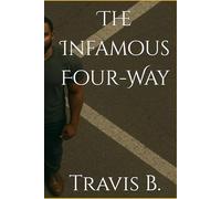 The Infamous Four-Way