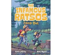 The Infamous Ratsos Camp Out