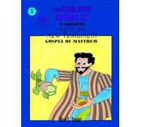 THE INFANT'S BIBLE PRESENTS:COLORING BOOK - NEW TESTAMENT: GOSPEL OF MATTHEW #5 -VOLUME 29 OF 49