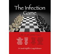 Auteur inconnu – The Infection Game – Life Is an Arms Race – Version originale