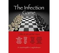 Auteur inconnu – The Infection Game – Life Is an Arms Race – Version originale