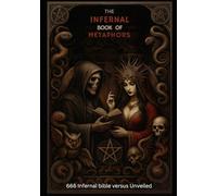 THE INFERNAL BOOK OF METAPHORS