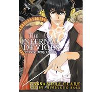 The Infernal Devices: Clockwork Angel