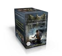The Infernal Devices, the Complete Collection: Clockwork Angel; Clockwork Prince; Clockwork Princess