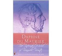 The Infernal World of Branwell Bronte Daphne Du Maurier (Auteur)