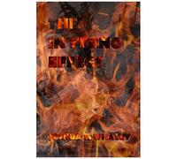 The In'ferno Effect: Revised Edition 2021
