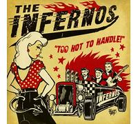 The Infernos - Too Hot to Handle [Import Allemand]