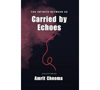 The Infinite Between Us Carried by Echoes