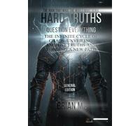 THE INFINITE CYCLE of CHAOS: UNVEILING ANCIENT TRUTHS AND FORGING A NEW PATH