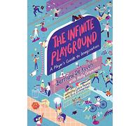 The Infinite Playground