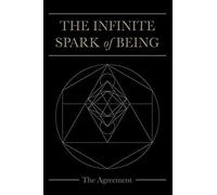 The Infinite Spark Of Being