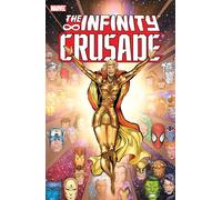 The Infinity Crusade vol. 1