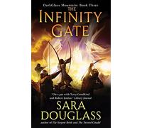 The Infinity Gate: DarkGlass Mountain: Book Three