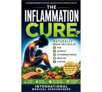 The Inflammation Cure