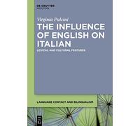 The Influence of English on Italian: Lexical and Cultural Features
