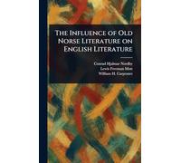 The Influence of Old Norse Literature on English Literature