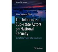 The Influence Of Sub-State Actors On National Security