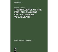The Influence Of The French Language On The German Vocabulary