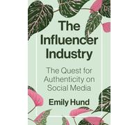 The Influencer Industry