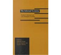 The Informal Economy Alejandro Portes, Manuel Castells (Auteur)