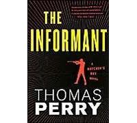 The Informant (Butcher's Boy Novel) Perry, Thomas (Auteur)