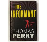 The Informant: An Otto Penzler Book