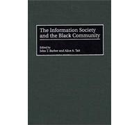 The Information Society And The Black Community