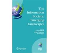 The Information Society: Emerging Landscapes: Ifip International Conference on Landscapes of Ict and Social Accountability, Turku, Finland, June 27-29 Zielinski, C. (Auteur)