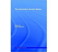 The Information Society Reader
