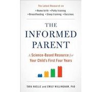 The Informed Parent by Emily Emily Willingham Willingham Paperback Book Tara Haelle, Emily Willingham (Auteur)