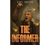 THE INFORMER