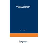 The Infra-Red Spectra Of Complex Molecules