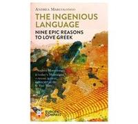 The Ingenious Language by Andrea Marcolongo Unknown (Auteur)