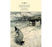 The Ingoldsby Legends Or Mirth And Marvels - Illustrated By Arthur Rackham